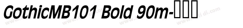 GothicMB101 Bold 90m字体转换